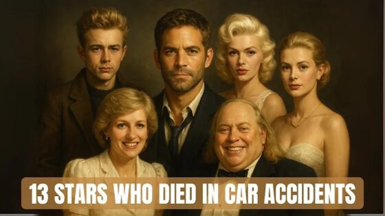 13 Most Disturbing Celebrity Deaths in Car Accidents Try Not to Gasp at Them Today!