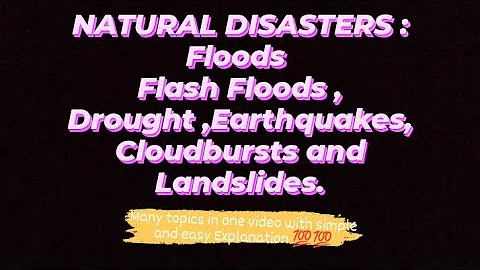 Natural Disasters : Floods